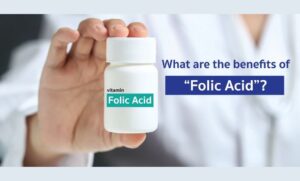 Folic Acid Benifits