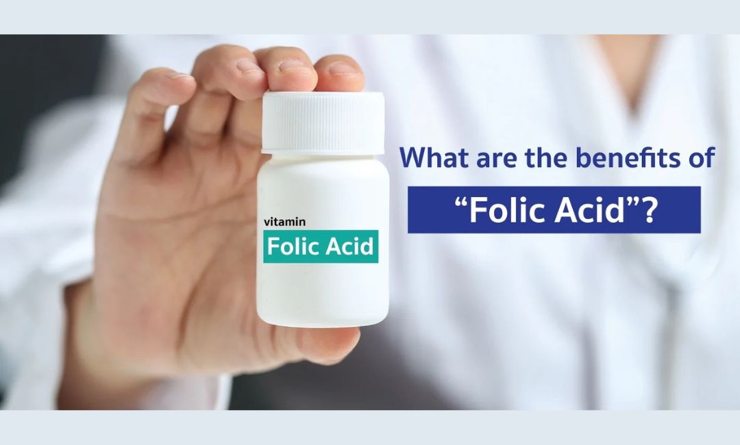 Folic Acid Benifits: The Essential Vitamin for Women, Girls, and Growing Babies